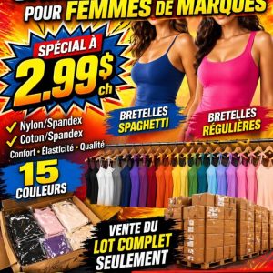 camiii Lot 2500 Camisoles Neuves Femmes de Marques Connues