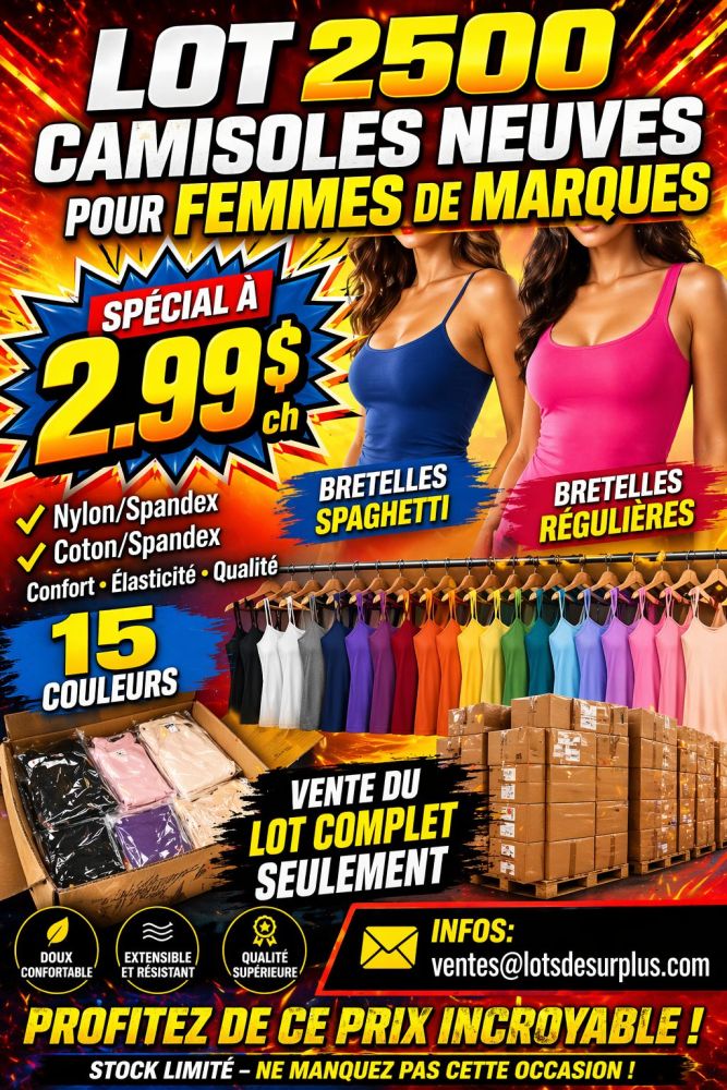 camiii Lot 2500 Camisoles Neuves Femmes de Marques Connues